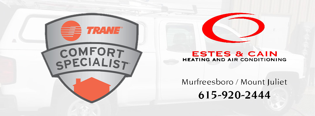 Estes and Cain-Murfreesboro Heating and Air Conditinging